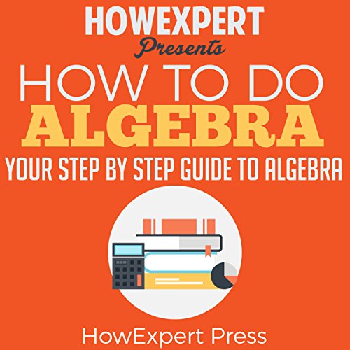 Cover of How to Do Algebra