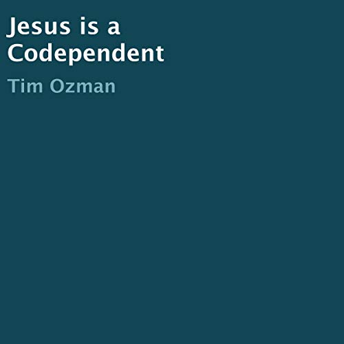 Cover of Jesus Is a Codependent