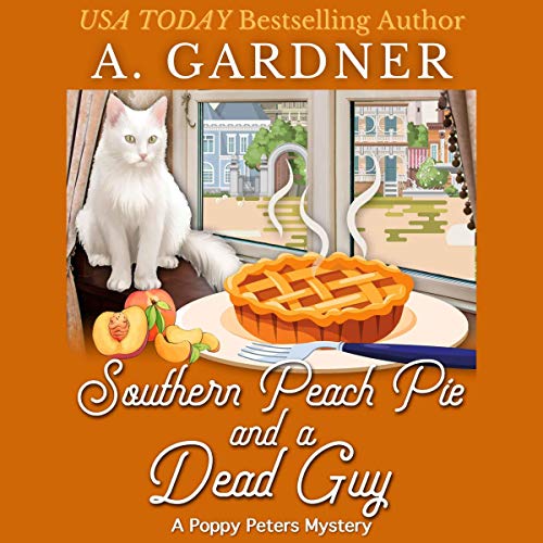Cover of Southern Peach Pie and a Dead Guy