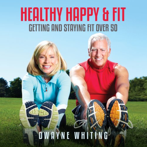 Cover of Healthy Happy & Fit