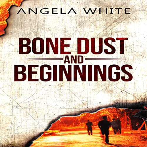 Cover of Bone Dust and Beginnings