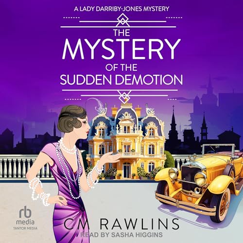 Cover of The Mystery of the Sudden Demotion