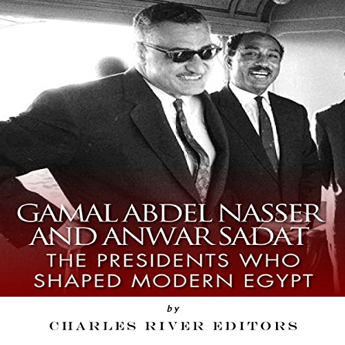 Cover of Gamal Abdel Nasser and Anwar Sadat