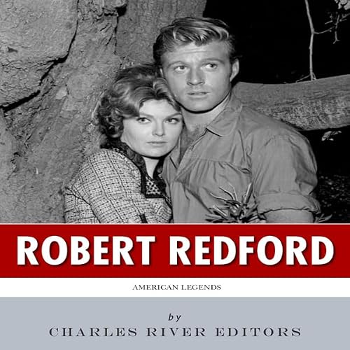 Cover of American Legends: The Life of Robert Redford