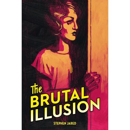 Cover of The Brutal Illusion