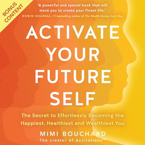 Cover of Activate Your Future Self