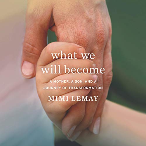 Cover of What We Will Become