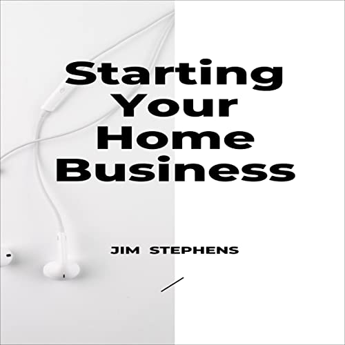 Cover of Starting Your Home Business