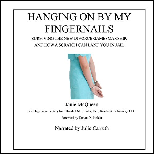 Cover of Hanging On by My Fingernails