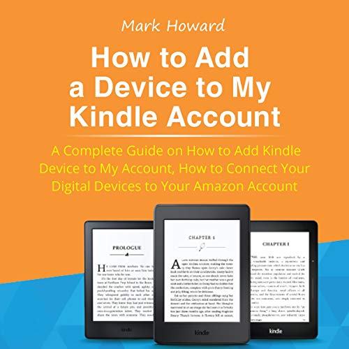Cover of How to Add a Device to My Kindle Account