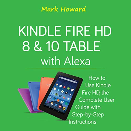 Cover of Kindle Fire HD 8 & 10 Tablet with Alexa