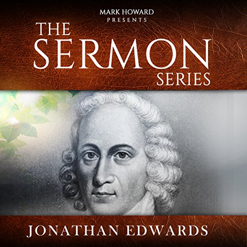 Cover of Sermon Series - Jonathan Edwards