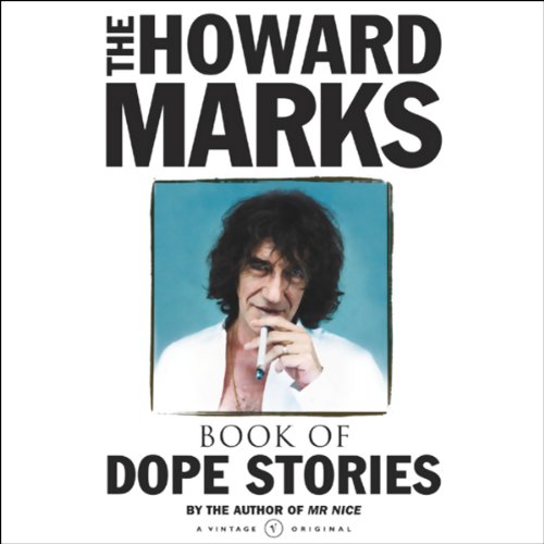 Cover of Howard Marks' Book of Dope Stories