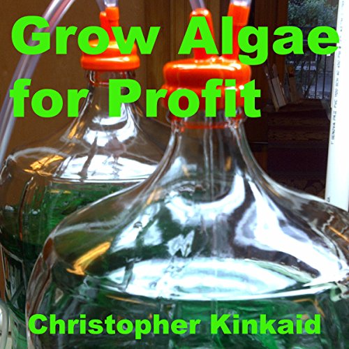 Cover of Grow Algae for Profit
