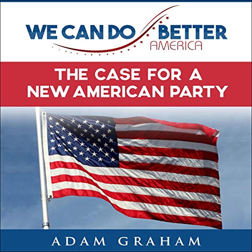 Cover of We Can Do Better, America