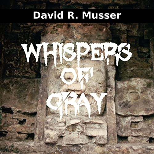 Cover of Whispers of Gray