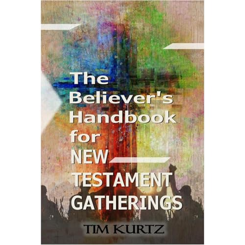 Cover of The Believer's Handbook for New Testament Gatherings