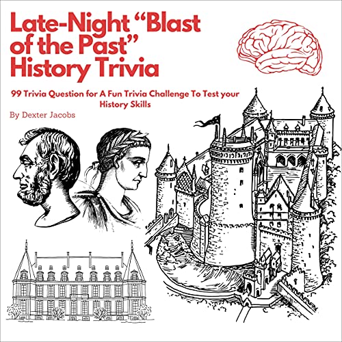 Cover of Late-Night “Blast of the Past” History Trivia