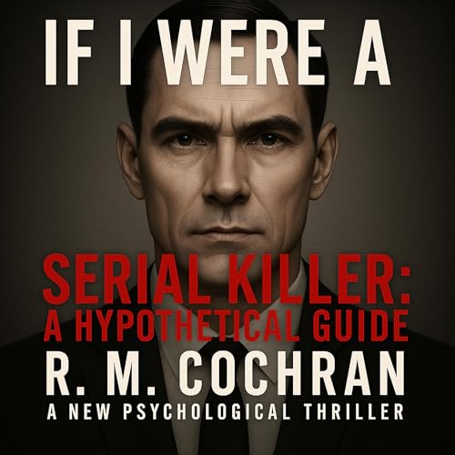 Cover of If I Were a Serial Killer