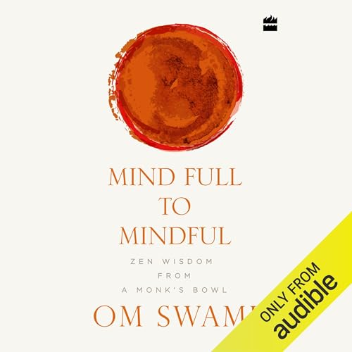 Cover of Mind Full to Mindful