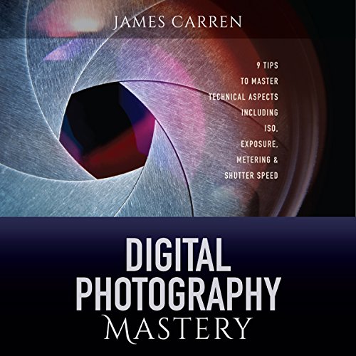 Cover of Digital Photography Mastery