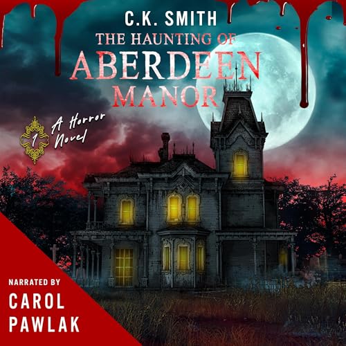 Cover of The Haunting of Aberdeen Manor