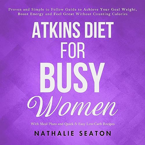 Cover of Atkins Diet for Busy Women