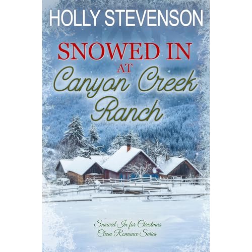 Cover of Snowed In at Canyon Creek Ranch