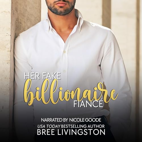 Cover of Her Fake Billionaire Fiancé