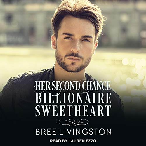 Cover of Her Second Chance Billionaire Sweetheart