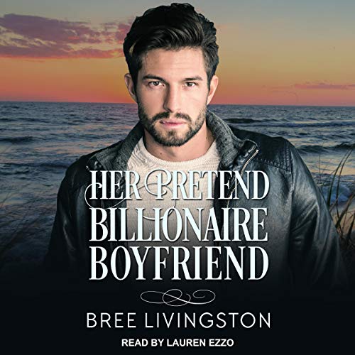 Cover of Her Pretend Billionaire Boyfriend
