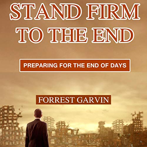 Cover of Stand Firm to the End