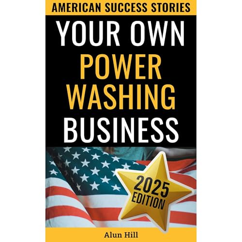 Cover of Your Own Power Washing Business