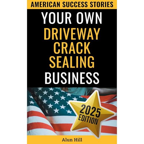 Cover of Your Own Driveway Crack Sealing Business