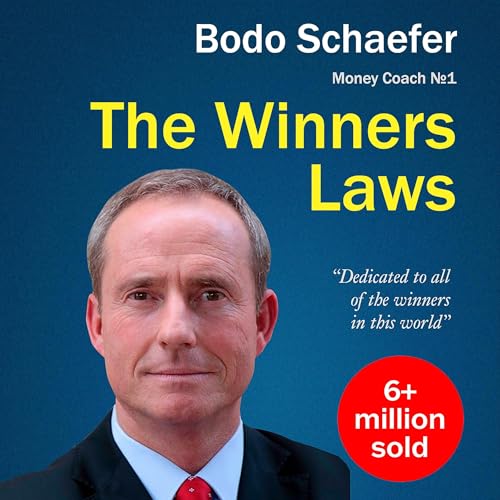 Cover of The Winners Laws - 30 Absolutely Unbreakable Habits of Success