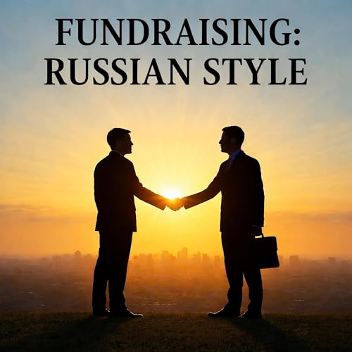 Cover of Fundraising: Russian Style