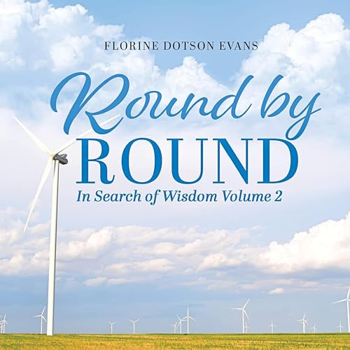 Cover of Round by Round, Volume 2: In Search of Wisdom