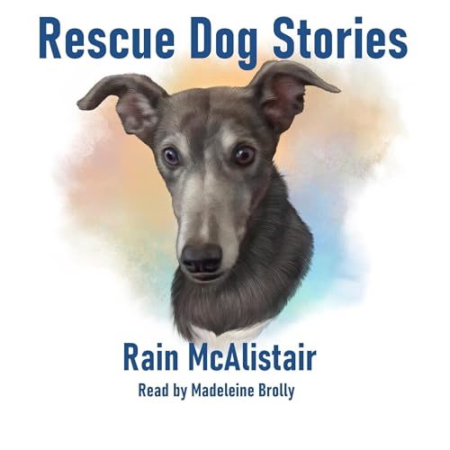 Cover of Rescue Dog Stories