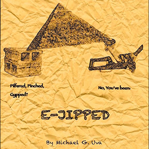 Cover of E-Jipped!: The Mobster Who Prompted the Pyramids!