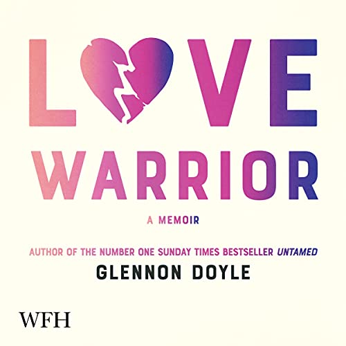 Cover of Love Warrior