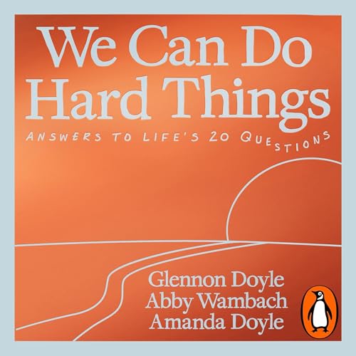 Cover of We Can Do Hard Things