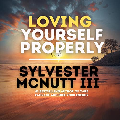 Cover of Loving Yourself Properly