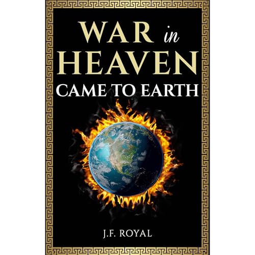 Cover of Christ vs Satan. War in Heaven came to Planet Earth