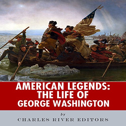 Cover of American Legends: The Life of George Washington