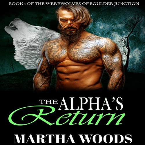 Cover of The Alpha's Return