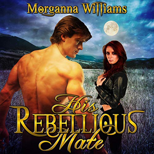 Cover of His Rebellious Mate