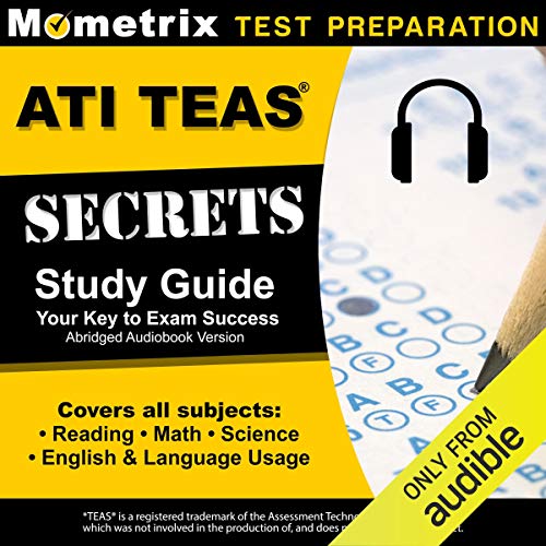Cover of ATI TEAS Secrets Study Guide, Sixth Edition Abridged