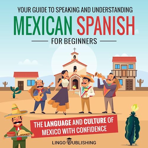 Cover of Mexican Spanish for Beginners