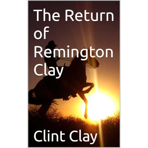 Cover of The Return of Remington Clay