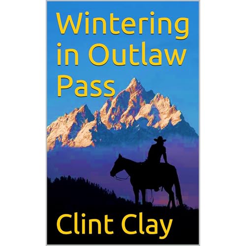 Cover of Wintering in Outlaw Pass